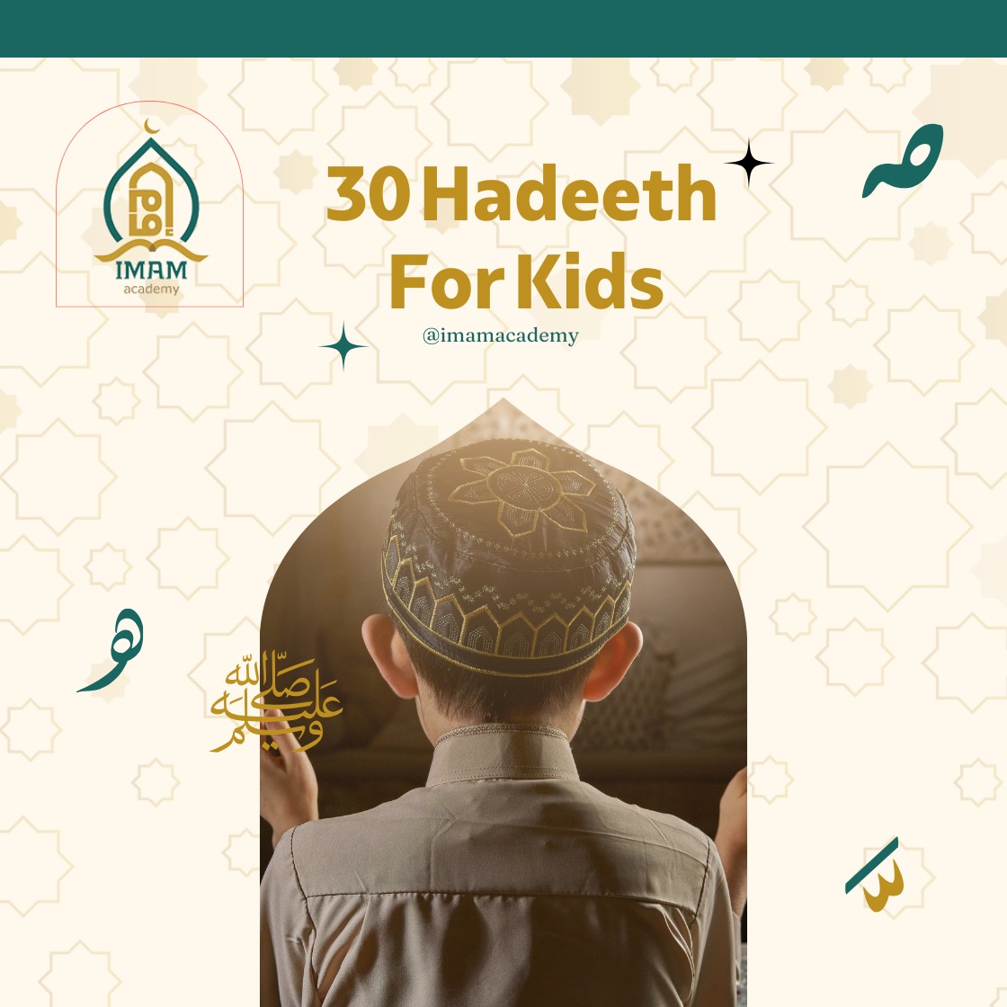 30 hadeeth for kids
